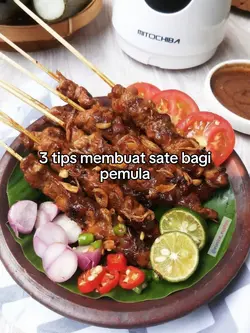 3 tips membuat sate