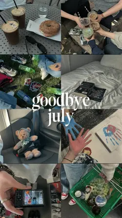 goodbye july
