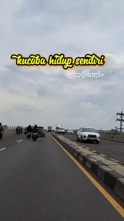 kucoba hidup sendiri