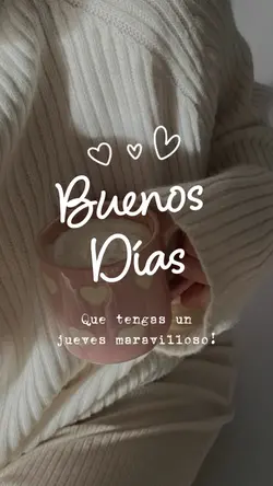 Buenos Dias Jueves