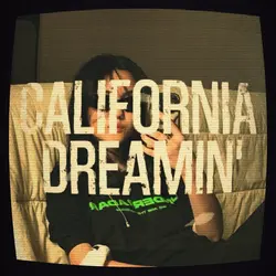 California dreamin’