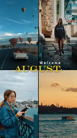Welcome August