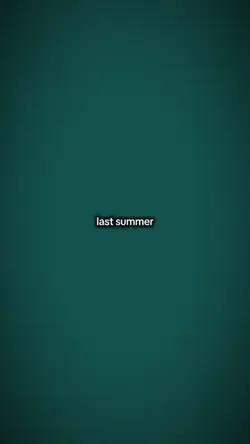 Last summer this sum