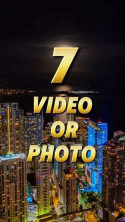 7 video or photo