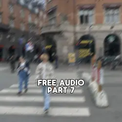 Free Audio Part 7
