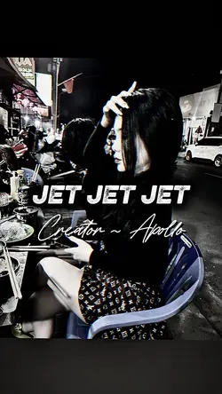 JET JET JET 