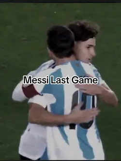 Messi last game