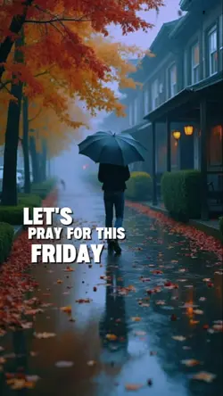 PRAY FOR THIS FRIDAY