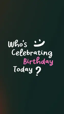 It's my birthday