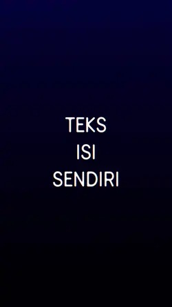 TEKS ISI SENDIRI