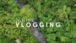 Nature vlog/vlog