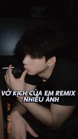 VỞ KỊCH CỦA EM