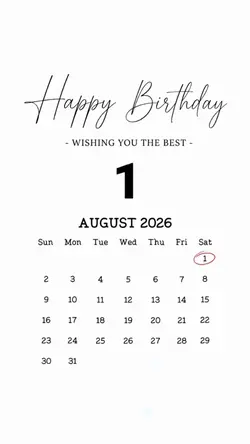 Bday 1 August
