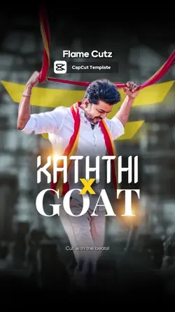 Kaththi X The Goat