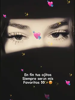 Tus ojitos 😍💘