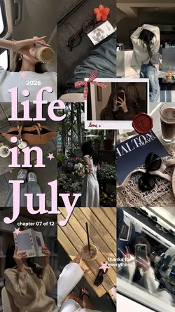 life in july 2026