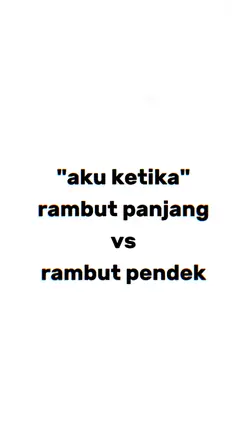 rambut panjang vs