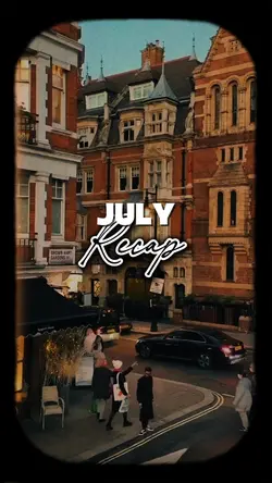 July Recap 