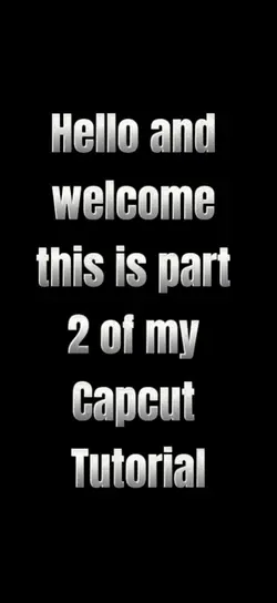 Capcut tutorial 2