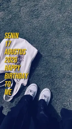 17 agustus hbd to me