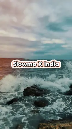 SLOWMO X INDIA