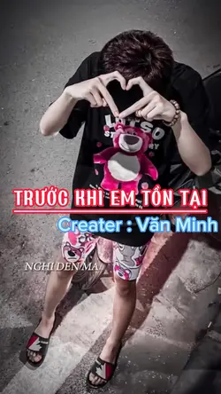 Trước khi em tồn tai