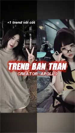 TREND BẠN THÂN 