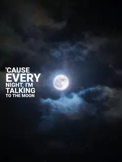 talking to the moon