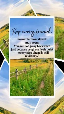 KEEP MOVING FORWARD