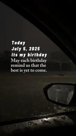 July 5 2025 my bday