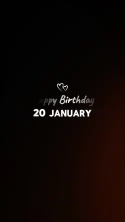 20 January Birthday