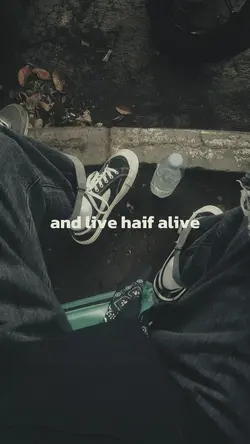 and live haif alive 