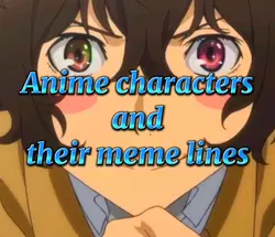 Meme lines 🤭