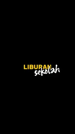 liburan sekolah
