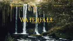 WATERFALL CINEMATIC