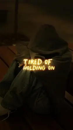 Tired