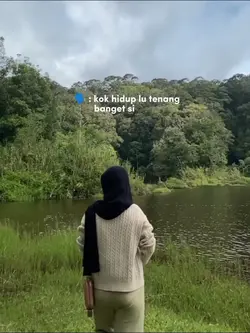 kok lu bisa tenang 