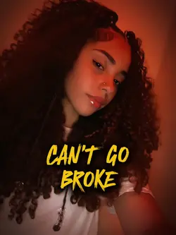 Can’t go broke 
