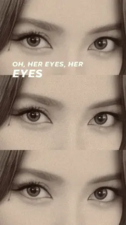 oh her eyes