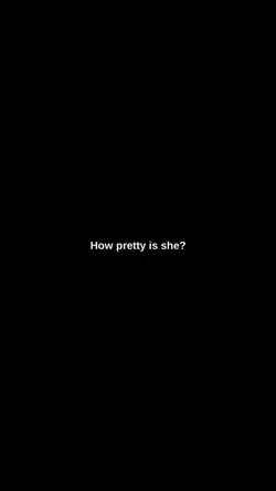 how pretty is she?