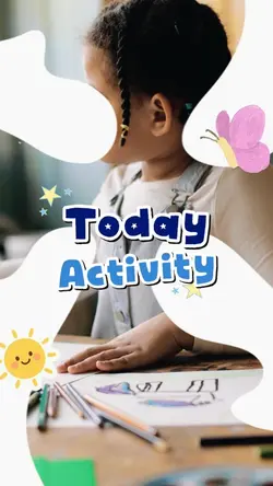 Today Activity kids