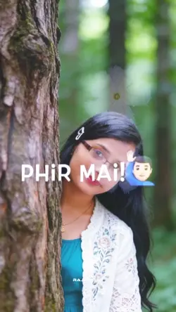 Phir mai!