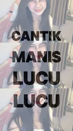 CANTIK MANIS LUCU²