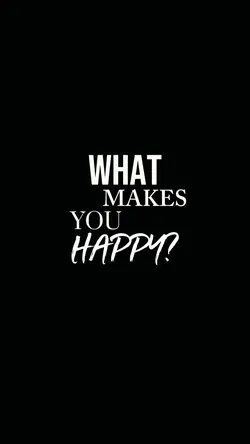 What Makes You Happy