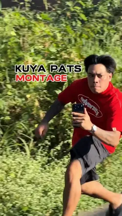 KUYA PATS MONTAGE