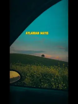 Aylardan mayıs 🌼
