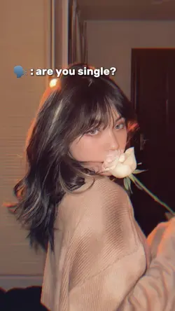 are you single? yess