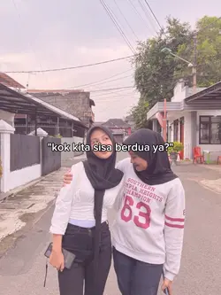 kok kita sisa berdua