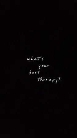 your best therapy?