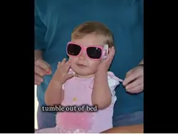 Tumble out the bed